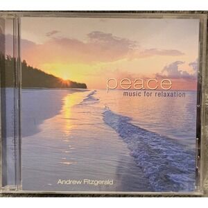 Andrew Fitzgerald Peace Music for Relaxation CD 2007 Somerset Entertainment New